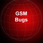 GSM Bugs